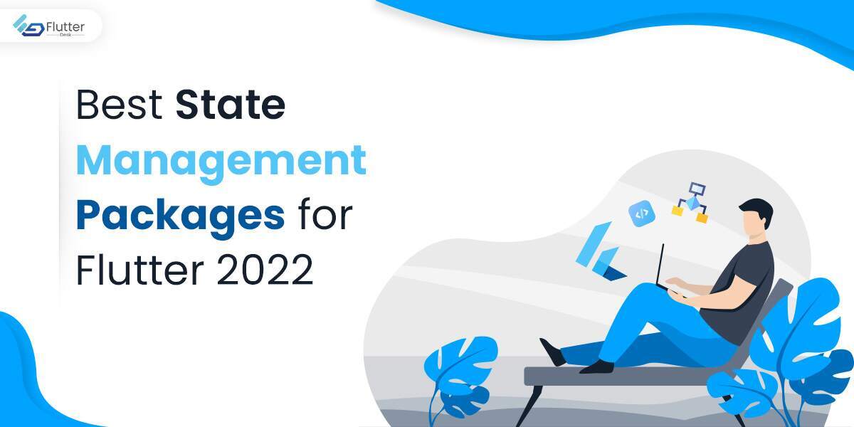 Best State Management Packages for Flutter in 2024