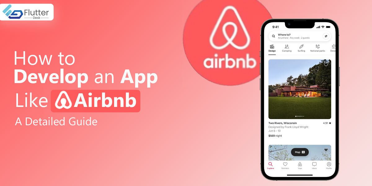 How to Develop an App like Airbnb - A Detailed Guide