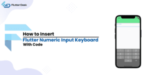 flutter numeric input keyboard