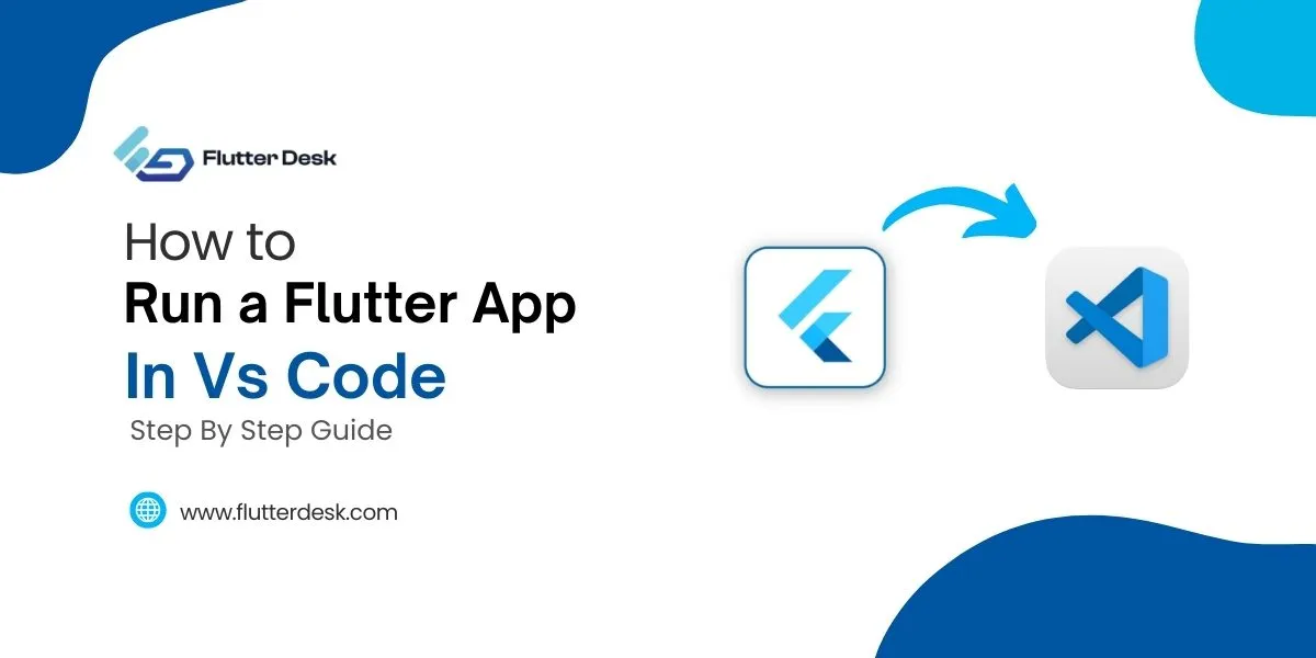 how to run a Flutter app in VS Code
